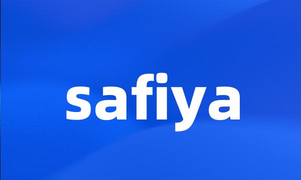 safiya