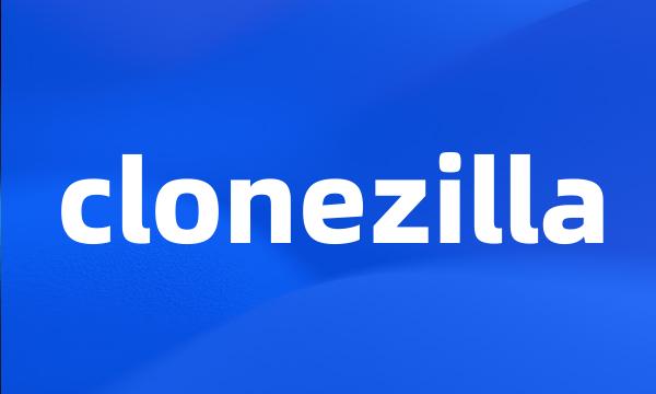 clonezilla