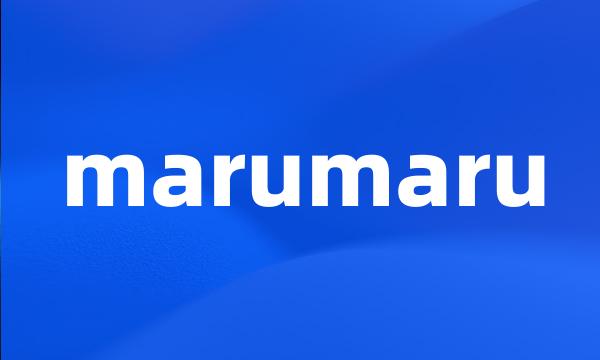 marumaru