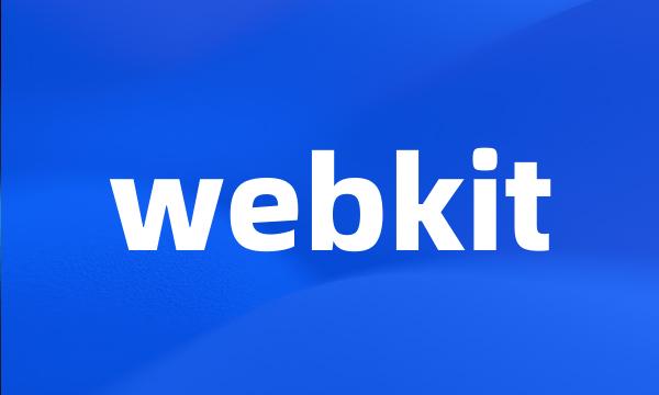 webkit