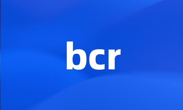 bcr