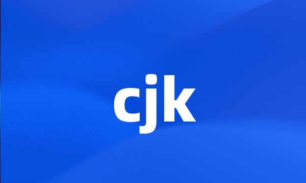 cjk