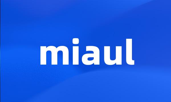 miaul