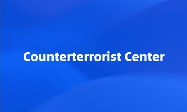 Counterterrorist Center