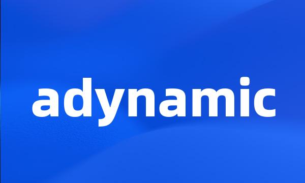 adynamic