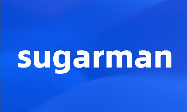 sugarman