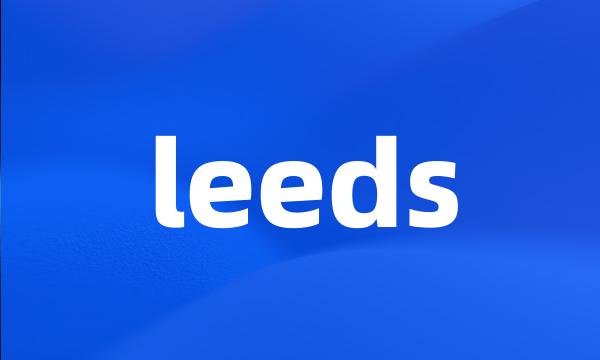 leeds