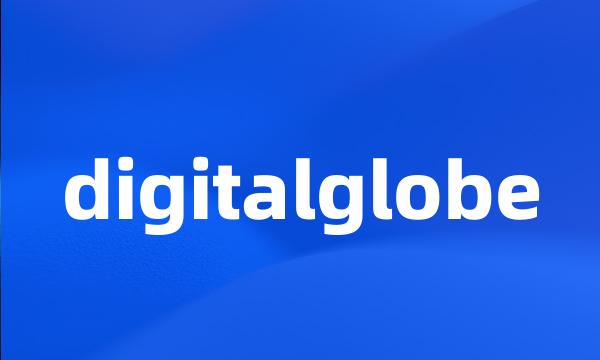 digitalglobe