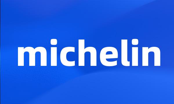 michelin