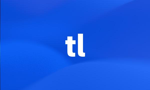 tl