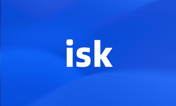 isk