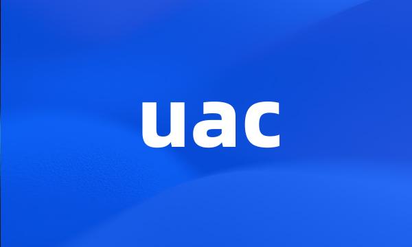 uac