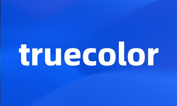 truecolor