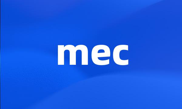 mec