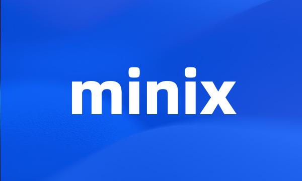 minix