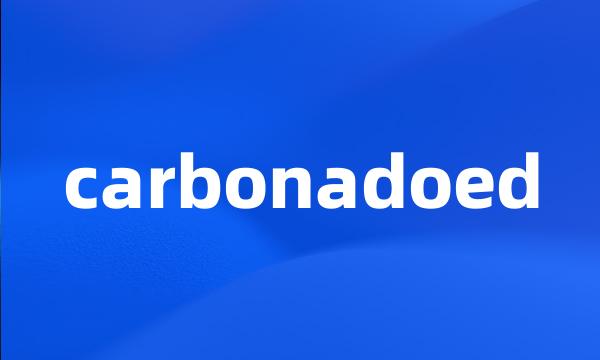 carbonadoed