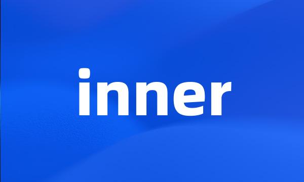 inner