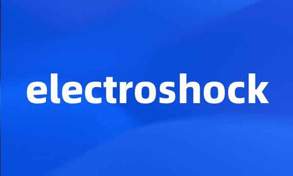 electroshock