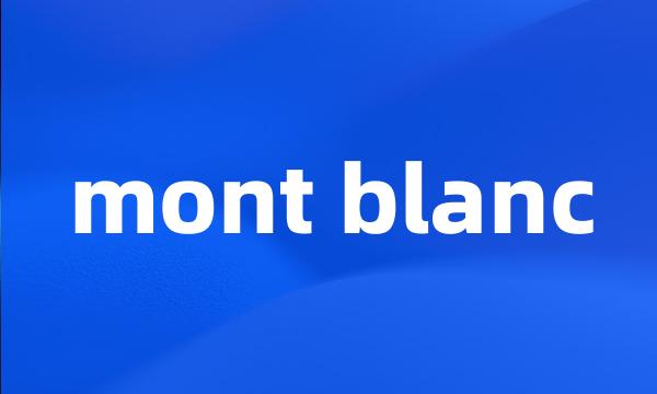 mont blanc