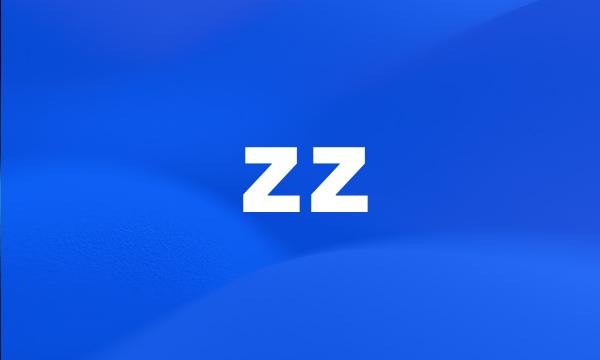 zz