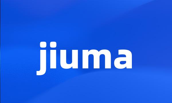 jiuma