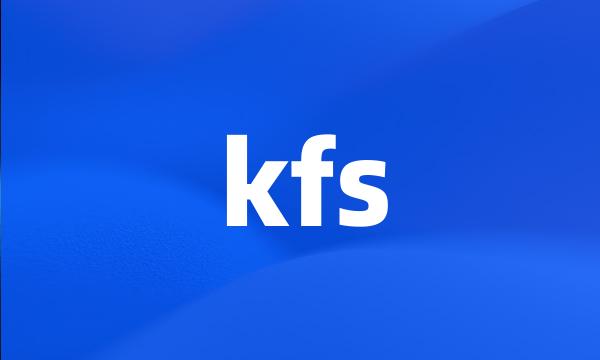 kfs