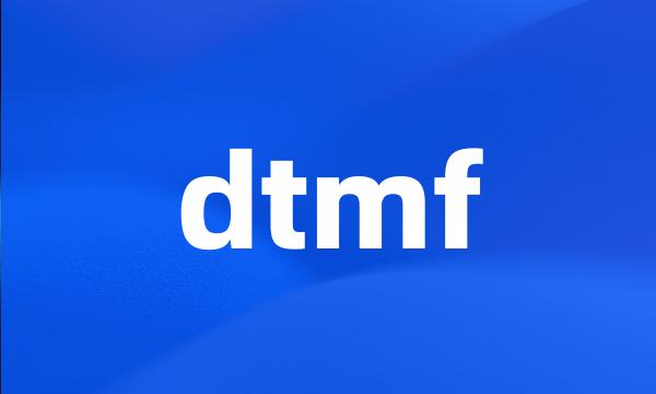 dtmf