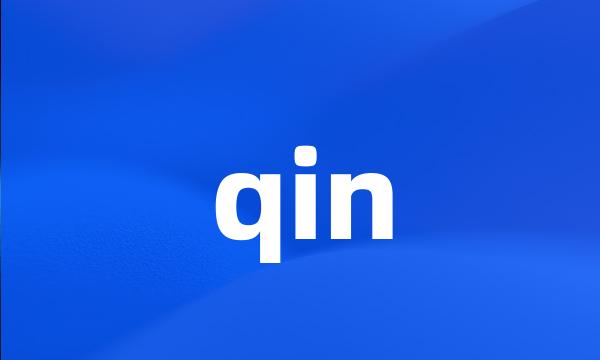 qin