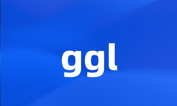 ggl