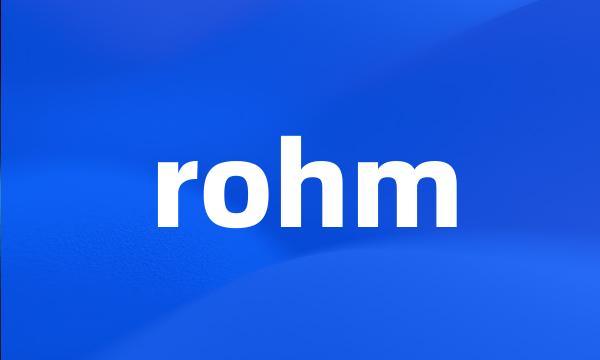 rohm