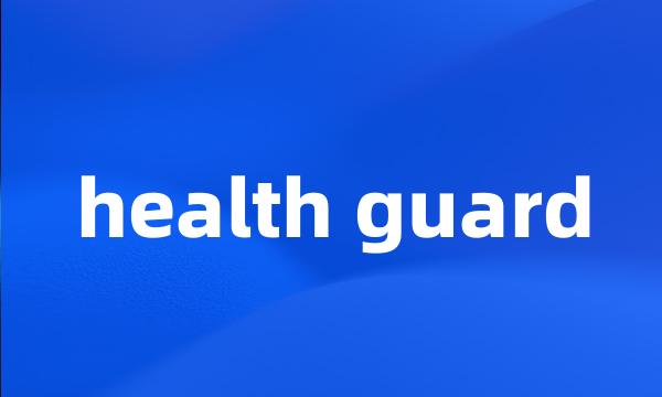 health guard