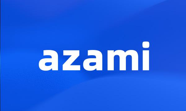 azami