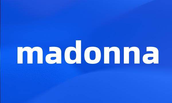 madonna