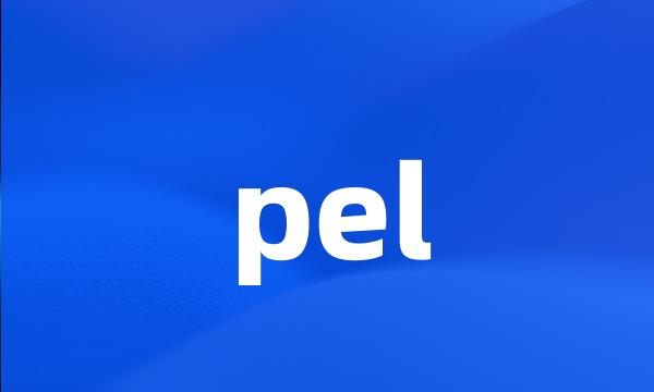 pel