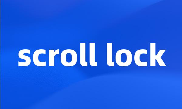 scroll lock