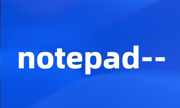 notepad--