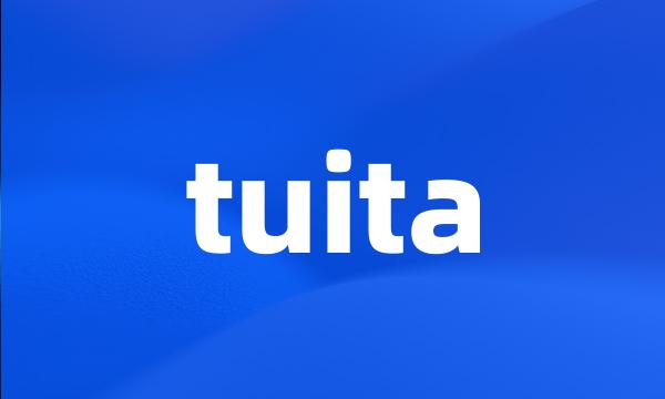 tuita