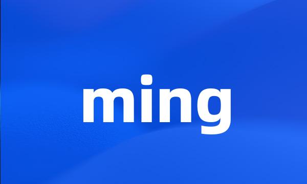 ming