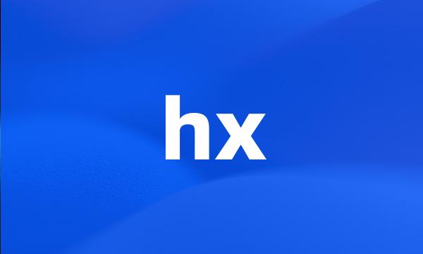 hx