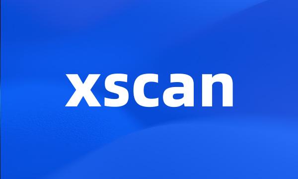 xscan