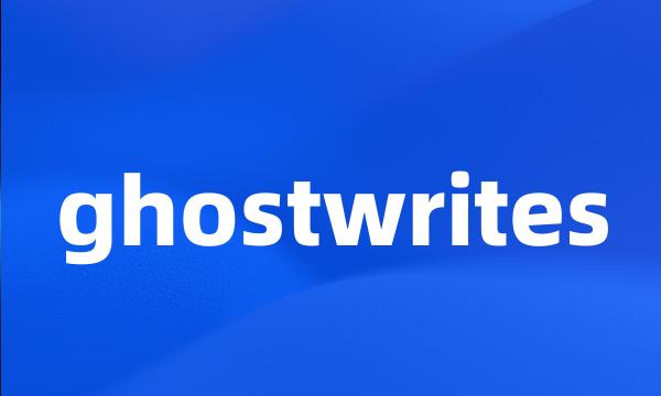 ghostwrites