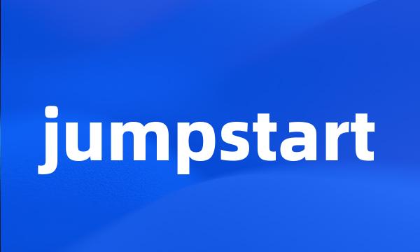 jumpstart