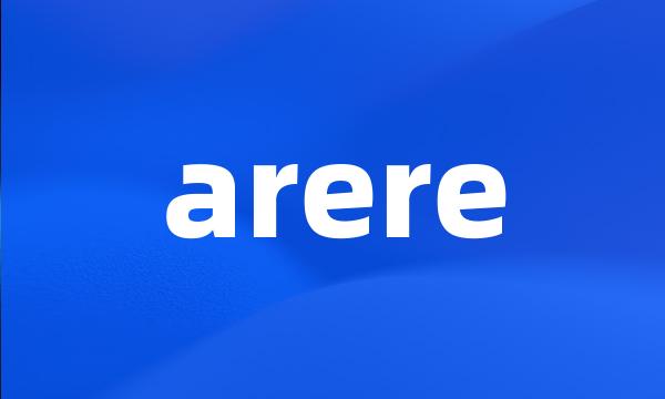 arere