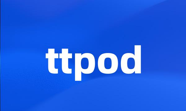 ttpod