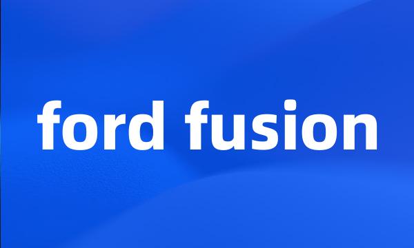 ford fusion