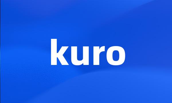 kuro