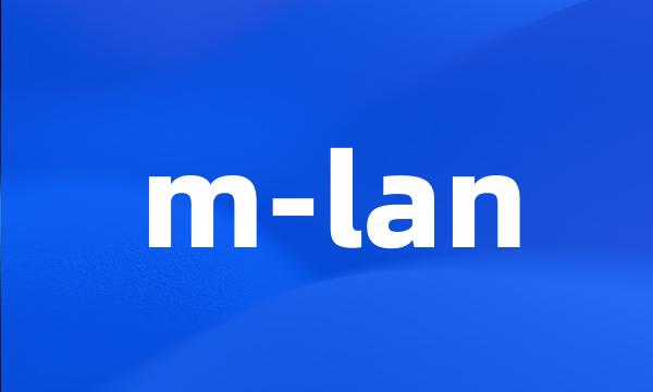 m-lan