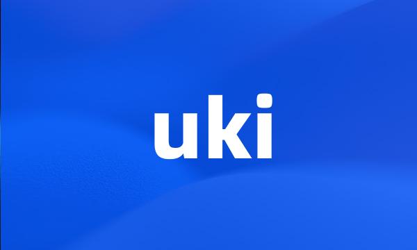 uki