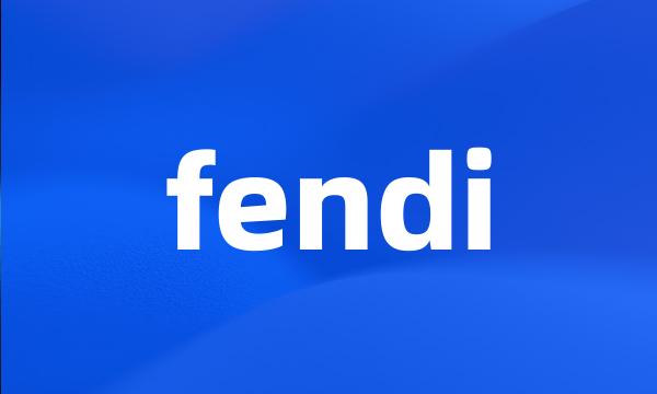 fendi