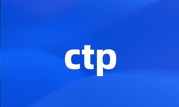 ctp